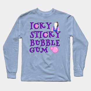 Icky Sticky bubble gum Long Sleeve T-Shirt